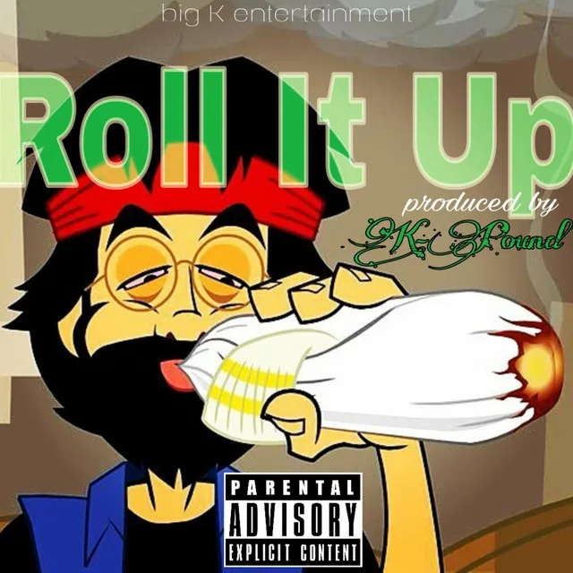 Roll It Up