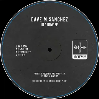 In A Row EP by Dave M.Sanchez