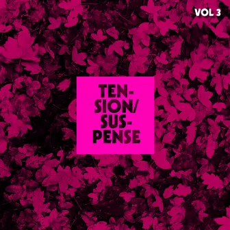 Tension Suspense, Vol. 3 by Fabien Nataf