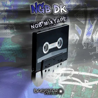 NGB Mixtape by NGB DK