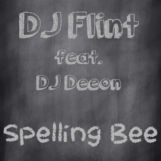 Spelling Bee (Stripped Down Mix)