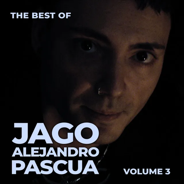 The Best Of Jago Alejandro Pascua, Volume 3