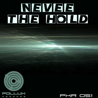 The Hold by Nevee