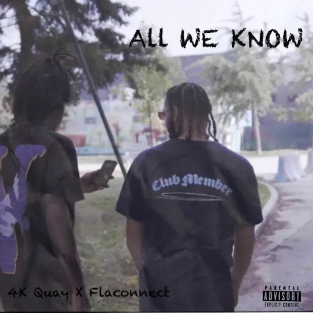 All We Know