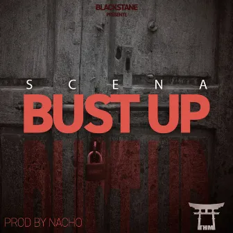 Bust Up by Scena