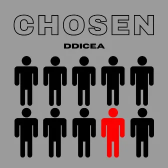 Chosen by Ddicea