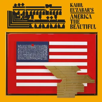 Kahil El’Zabar’s America the Beautiful by Kahil El'Zabar