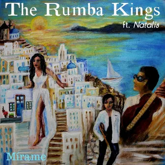 Mirame by The Rumba Kings