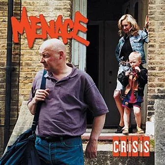 Crisis by Menace