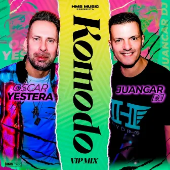 Komodo (Vip Mix) by Juancar DJ