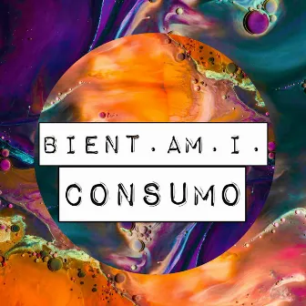 Consumo by Bient. Am. I.