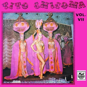 Tito Chicoma, Vol. 7 by Tito Chicoma