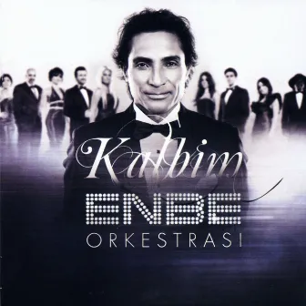 Kalbim by Enbe Orkestrası