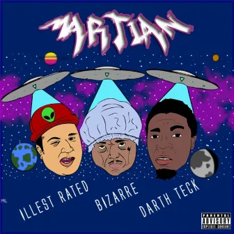 Martian by Illest Rated