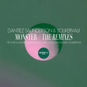 Monster (The Remixes) by Soukervalii