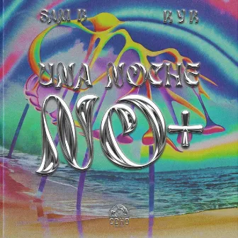 Una noche no+ by SAM B