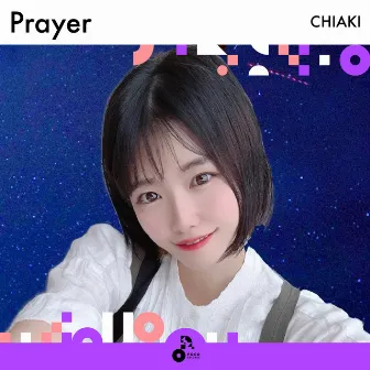 Prayer by Chiaki