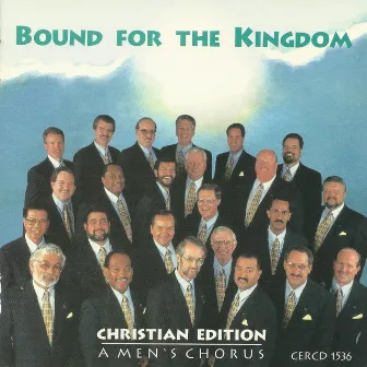 Bound for the Kingdom by Christian Edition