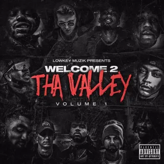 Welcome 2 Tha Valley by Reallly Willlie