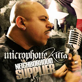 Neighborhood Supplier by Microphone Killa