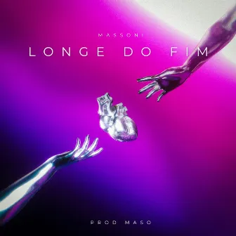 Longe do Fim by Massoni