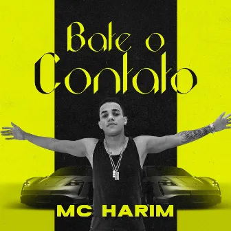 Bate o contato by MC Harim