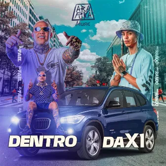 Dentro da X1 by Mc Rando