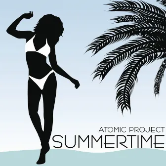 Summertime by Atomic Project