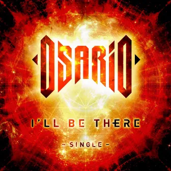 I´ll Be There by Osario