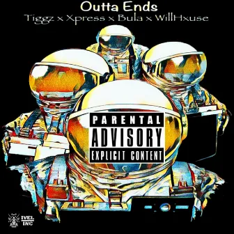 Outta Ends by BULA