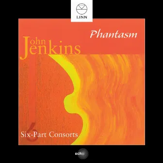 Jenkins: Six-Part Consorts by John Jenkins