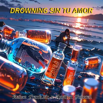 Drowning Sin Tu Amor by Austten Funeral