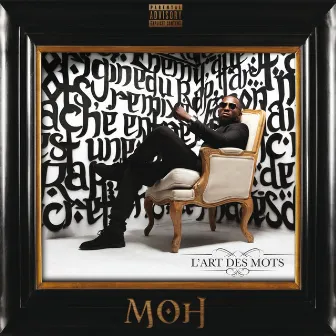 L'art des mots by Moh