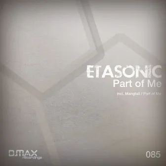 Part of Me EP by Etasonic