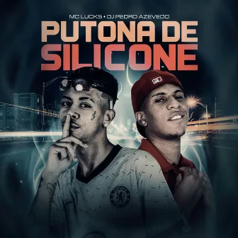 Putona De Silicone by Dj Pedro Azevedo