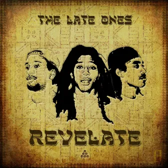 Revelate - EP by The Late Ones