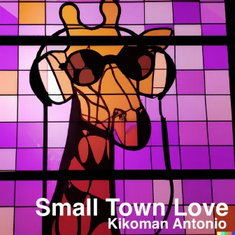 Small Town Love by Kikoman Antonio