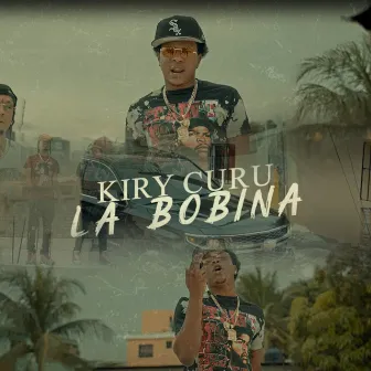 La Bobina by Kiry Curu