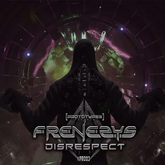 Disrespect by Frenesys