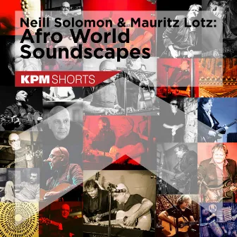 Afro World Soundscapes by Neill Solomon