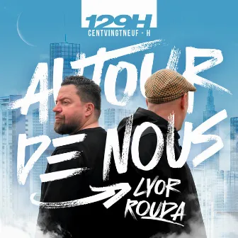 Autour de nous by Rouda