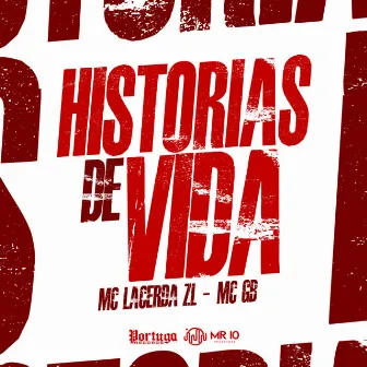 Histórias de Vida by Mcgb