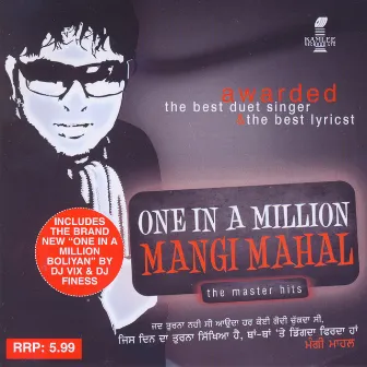 One In A Million by Mangi Mahal