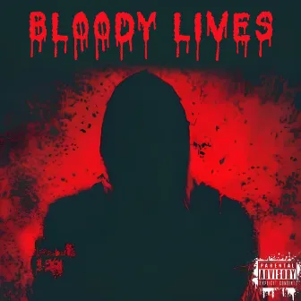 Bloody Lives by Blackoff