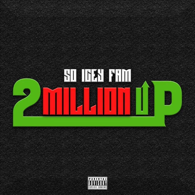 2 Million Up (Motion Mix)