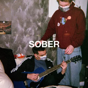 SOBER by BLUE TWO