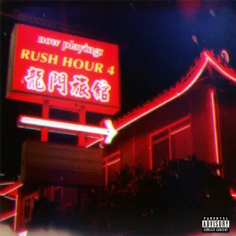 Rush Hour 4 by Rucku$