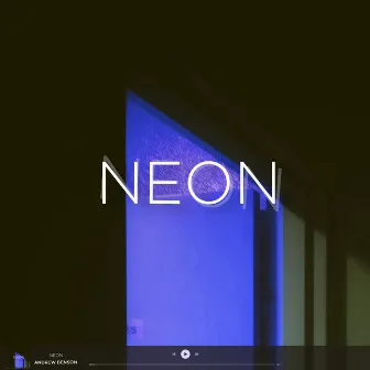 Neon by Andrew Benson