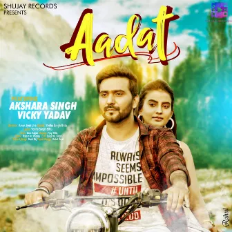 Aadat by Vicky Yadav