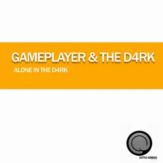 Alone in the D4rk by Gameplayer